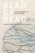 Bead by Bead: Constitutional Rights and Metis Community