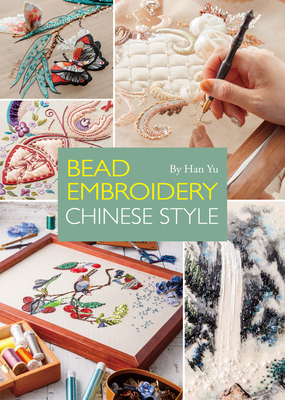 Bead Embroidery Chinese Style - Han, Yu