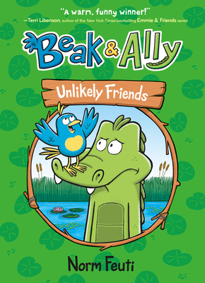 Beak & Ally #1: Unlikely Friends - 