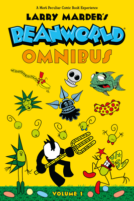 Beanworld Omnibus Volume 1 - Marder, Larry
