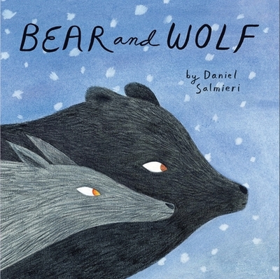 Bear and Wolf - Salmieri, Daniel