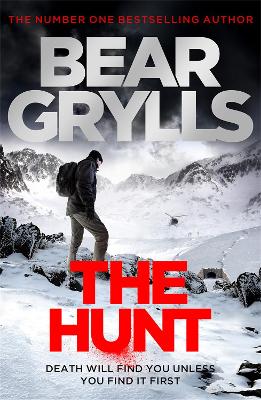 Bear Grylls: The Hunt - Grylls, Bear