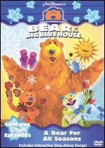 Bear in the Big Blue House: A Bear for All Seasons