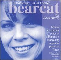 Bearcat: A Tribute to Clifford Jordan - Yaya Fornier