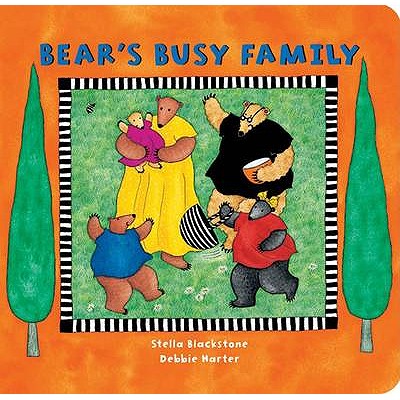 Bear's Busy Family - Blackstone, Stella