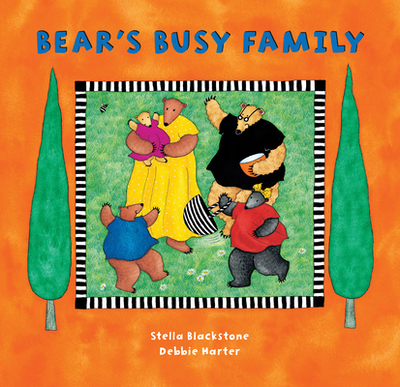 Bear's Busy Family - Blackstone, Stella