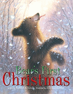 Bear's First Christmas - Kinerk, Robert