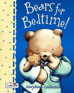 Bears for Bedtime Storybook Collection
