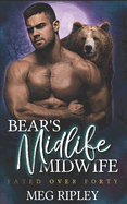 Bear's Midlife Midwife: Shifter Nation