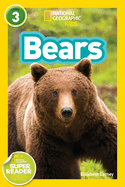 Bears (National Geographic Kids Readers, Level 3)