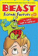 Beast Friends Forever: The Super Swap-o Surprise!