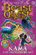 Beast Quest: Kama the Faceless Beast: Series 12 Book 6