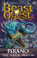 Beast Quest: Pirano the Water Dragon: Series 31 Book 2