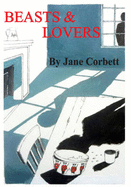 Beasts and Lovers - Corbett, Jane