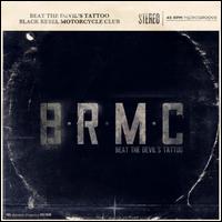 Beat the Devil's Tattoo - Black Rebel Motorcycle Club