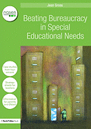 Beating Bureaucracy in Special Educational Needs - Gross, Jean