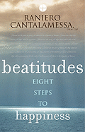 Beatitudes: Eight Steps to Happiness