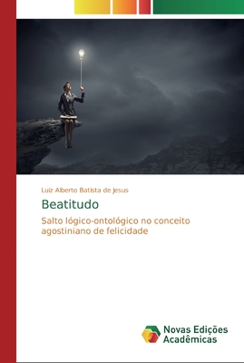 Beatitudo - Batista de Jesus, Luiz Alberto