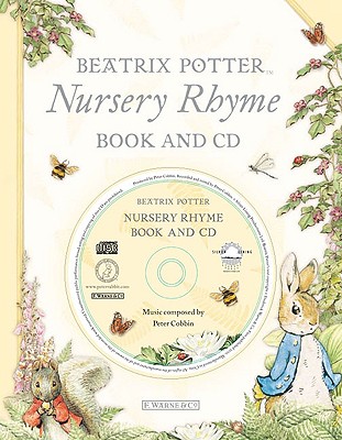 Beatrix Potter Nursery Rhyme Book and CD - Potter, Beatrix