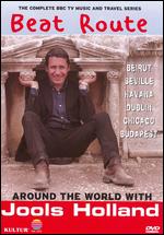 Beatroute: Around the World with Jools Holland - Geoff Wonfor