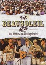 Beausoleil: Live From the New Orleans Jazz and Heritage Festival