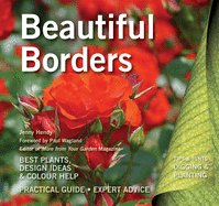 Beautiful Borders: Best Plants, Design Ideas & Colour Help