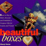 Beautiful Boxes - Schneebeli-Morrell, Deborah, and Owen, Cheryl
