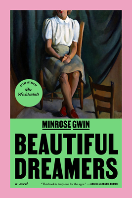 Beautiful Dreamers - Gwin, Minrose