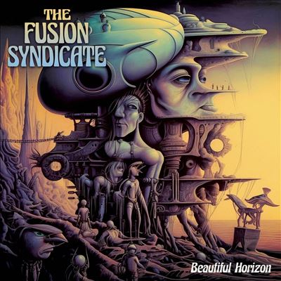 Beautiful Horizon - The Fusion Syndicate