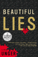 Beautiful Lies - Unger, Lisa