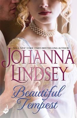 Beautiful Tempest: Captivating historical romance at its best from the legendary bestseller - Lindsey, Johanna