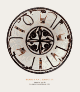 Beauty and Identity: Islamic Art from the Los Angeles County Museum of Art
