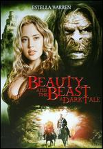 Beauty and the Beast: A Dark Tale
