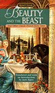 Beauty and the Beast: And Other Classic French Fairy Tales