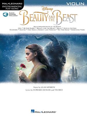 Beauty and the Beast - Instrumental Play-Along Violin (Book/Online Audio) - Menken, Alan (Composer), and Ashman, Howard (Composer), and Rice, Tim (Composer)