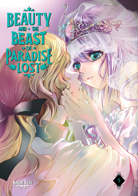 Beauty and the Beast of Paradise Lost 5 - Yuki, Kaori