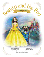 Beauty and the Pug Coloring Book