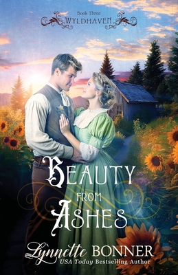 Beauty from Ashes - Bonner, Lynnette