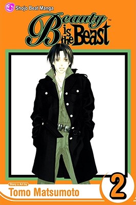 Beauty Is the Beast, Vol. 2 - Matsumoto, Tomo