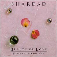 Beauty of Love - Shardad