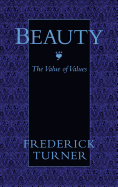 Beauty: The Value of Values