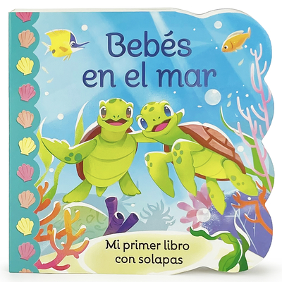 Beb?s En El Mar / Babies in the Ocean (Spanish Edition) - Cottage Door Press (Editor), and Dela Cruz, Abigail (Illustrator), and Swift, Ginger