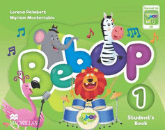 Bebop Level 1 Student's Book Pack - Peimbert, Lorena, and Monterrubio Alvarez, Myriam