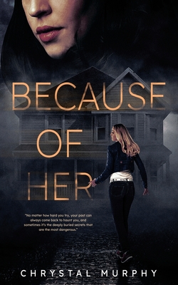 Because of Her - Murphy