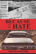 Because of the Hate: The Murder of Jerry Bailey