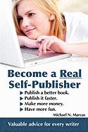 Become a Real Self-Publisher