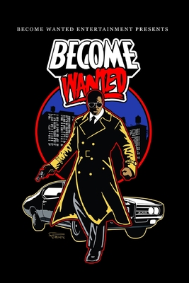 Become Wanted: Act Two - Geary, David (Creator), and Hinojosa, Cesar