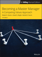 Becoming a Master Manager: A Competing Values Approach
