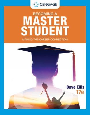 Becoming a Master Student: Making the Career Connection - Ellis, Dave