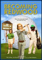 Becoming Redwood - Jesse James Miller
